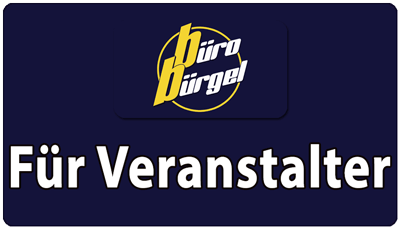 Büro Bürgel für Veranstalter